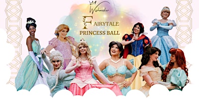 Imagem principal de Fairytale Princess Ball