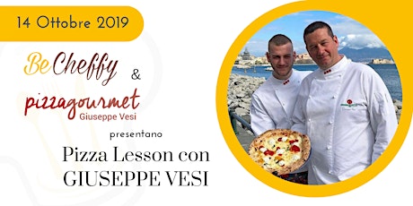 Immagine principale di Pizza Lesson con Giuseppe Vesi di Pizza Gourmet 
