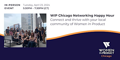 Imagem principal do evento WIP Chicago Networking Happy Hour