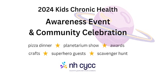 Imagem principal do evento CYCC's Annual Kids Chronic Health Awareness Event & Community Celebration