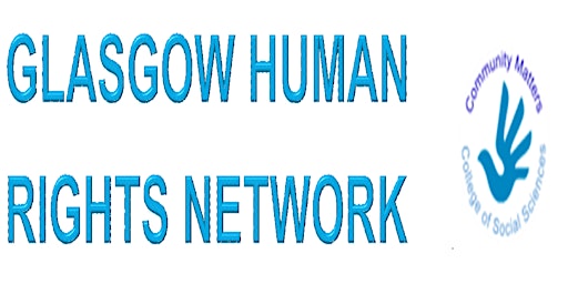 Hauptbild für Glasgow Human Rights Network Community Re-Launch