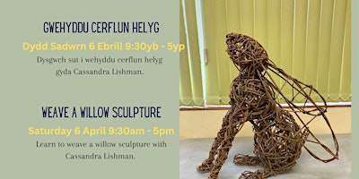 Primaire afbeelding van Gwehyddu Cerflun Helyg / Weave a Willow Sculpture