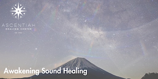 Imagem principal de Awakening Sound Healing