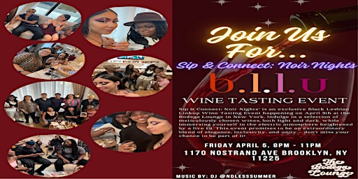 Imagem principal do evento Sip & Connect: Noir Nights - A Black Lesbian Linkup Wine Tasting Event