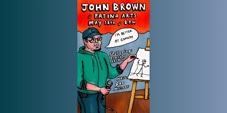 John Brown at Patina Arts Centre