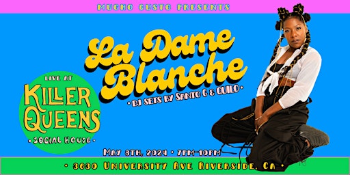 Image principale de MUCHO GUSTO PRESENTS - LA DAME BLANCHE