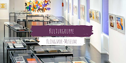Imagem principal do evento Kulturgruppe: Klingspor-Museum