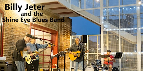 Billy Jeter and the Shine Eye Blues Band SUNDAY APRIL 7
