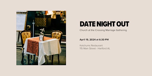 Imagem principal do evento Date Night Out - Church at the Crossing Marriage Gathering