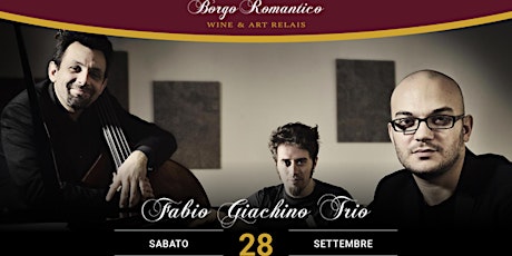 Immagine principale di Invito al Borgo: Concerto con Fabio Giachino Trio "At the Edges of the Orizon" 