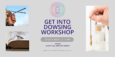 Hauptbild für Get Into Dowsing - A Come Dowse With Me Live Event