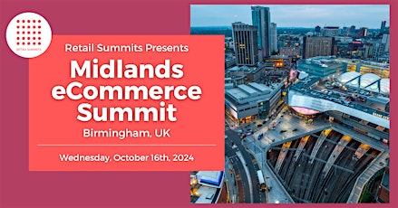Midlands eCommerce Summit