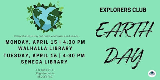 Primaire afbeelding van Explorers Club: Earth Day - Seneca Library