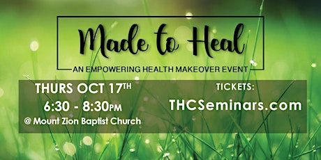 Made To Heal: An Empowering Health Makeover Event primary image