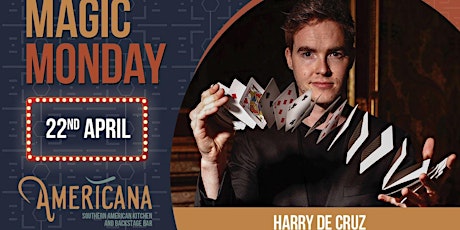 Magic Monday at Americana