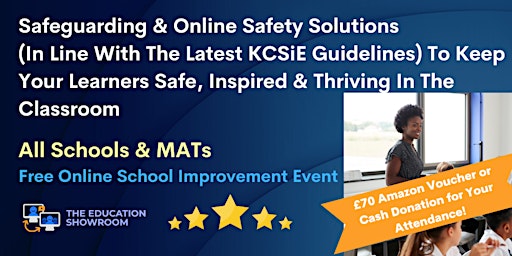 Primaire afbeelding van Safeguarding & Online Safety Solutions To Keep Your Learners Safe In Class