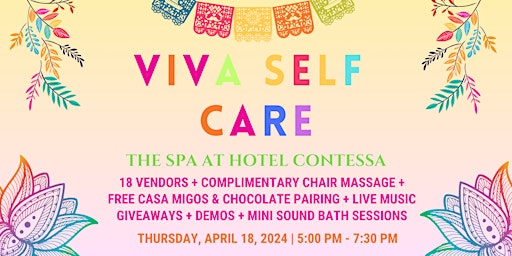 Imagem principal do evento Viva Self Care: Free Wellness Event With The Spa At Hotel Contessa