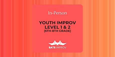 In-Person: Youth Improv (6th-8th Grade) with Stephanie Dennison  primärbild