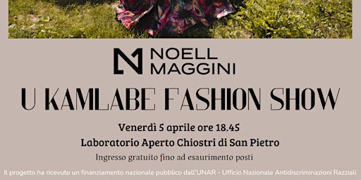 Immagine principale di U Kamlabe Fashion Show di Noell Maggini 