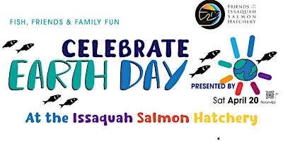 Hauptbild für Celebrate Earth Day at the Issaquah Salmon Hatchery