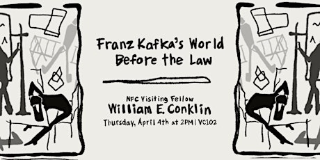 Franz Kafka's World Before the Law | William E. Conklin