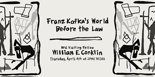 Immagine principale di Franz Kafka's World Before the Law | William E. Conklin 