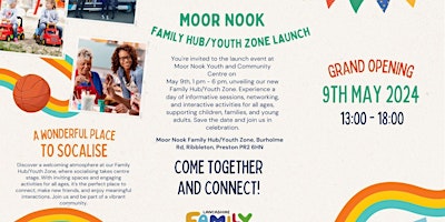 Primaire afbeelding van Moor Nook Family Hub / Youth Zone Launch