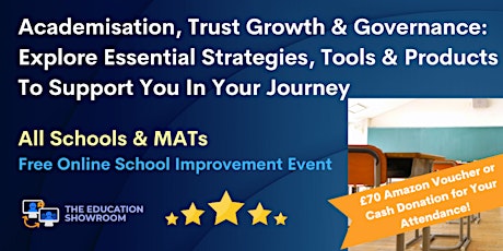 Academisation, Trust Growth & Governance - Explore Essential Strategies