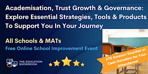 Hauptbild für Academisation, Trust Growth & Governance - Explore Essential Strategies