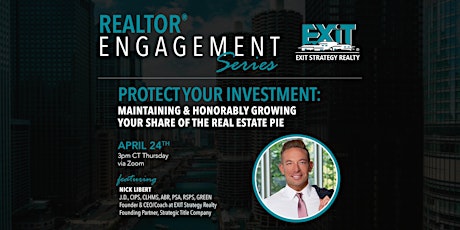 Protect Your Investment-Honorably Growing Your Share of the Real Estate Pie