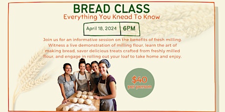 Bread Class - Everything You KNEAD to Know!! primary image