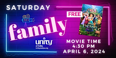 In-Person: FREE Saturday Family Movie “Encanto”, April 6, 4:30 pm – 7 pm primary image