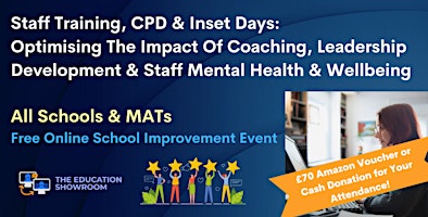Primaire afbeelding van Staff Training, CPD & Inset Days: Optimising Coaching & Staff Mental Health