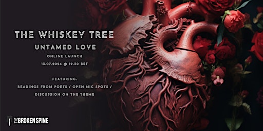 Imagem principal do evento The Whiskey Tree: Untamed Love (Wave 1) Online Launch