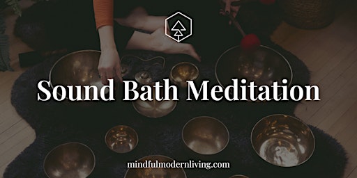 Image principale de Sound Bath Meditation