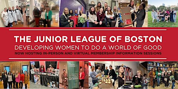 Junior League of Boston In-Person Membership Information Session