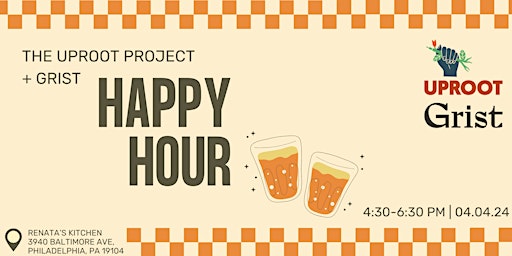 Primaire afbeelding van Grist + The Uproot Project Happy Hour