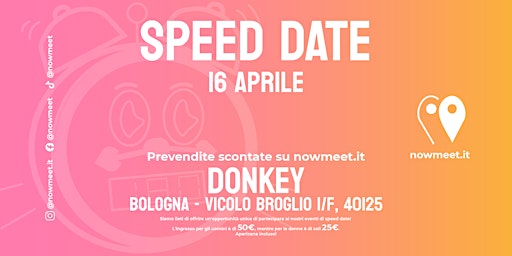 Primaire afbeelding van Evento per Single Speed Date - Donkey - Bologna - nowmeet