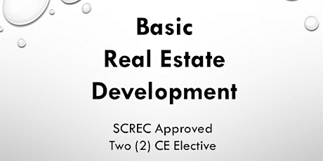 Basic RE Development Webinar (2 CE) Wed Apr 3, 2024 (2-4) THOMAS