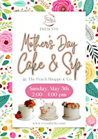 Imagem principal do evento Mother's Day Cake & Sip