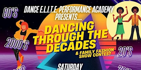 Dancing Through the Decades Spring Recital & DEPA Competition Team Concert