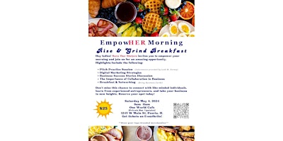 Imagen principal de EmpowHER Morning: Rise and Grind Breakfast