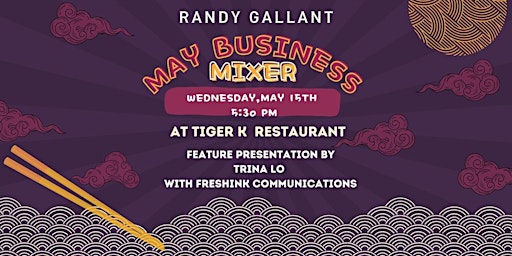 Imagem principal do evento RANDY GALLANT MAY BUSINESS MIXER!