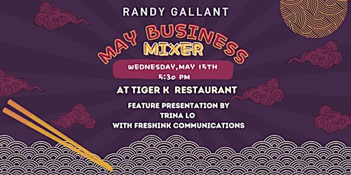 Primaire afbeelding van RANDY GALLANT MAY BUSINESS MIXER!