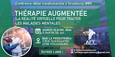 Hauptbild für Conférence-débat transhumaniste Strasbourg — Thérapie Augmentée