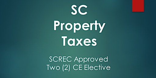 Imagem principal do evento SC Property Taxes Webinar (2 CE ELECT) Wed May 15, 2024 (2-4) SANDER