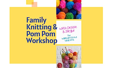 Family Knitting and Pom Pom Workshop @ Lea Bridge Library