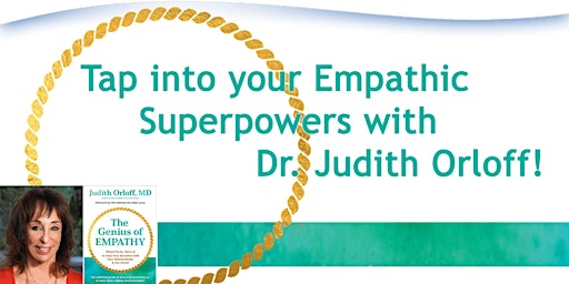 Primaire afbeelding van Your Empathic Superpowers: Healing Yourself and Your Relationships