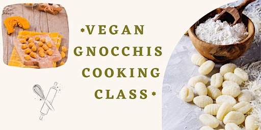 Imagem principal do evento Vegan Gnocchi Cooking Class (Online Class)