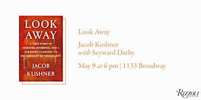 Hauptbild für Look Away by Jacob Kushner with Seyward Darby